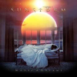 Sunstorm : House of Dreams